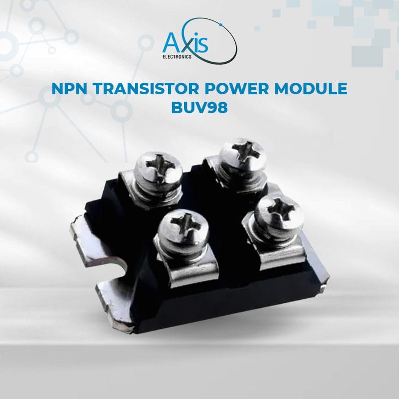 NPN TRANSISTOR POWER MODULE BUV98 – Axis Electronics Pvt Ltd